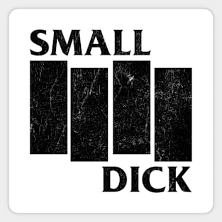 Small Dick - Punksthetic Typography Design Magnet